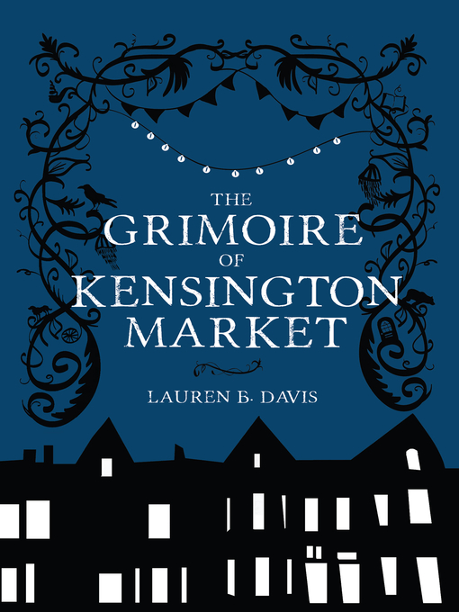 Cover image for The Grimoire of Kensington Market